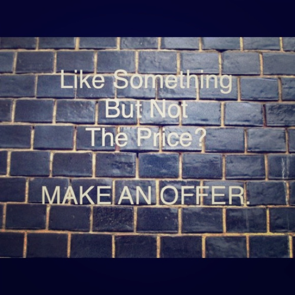 MAKE AN OFFER!